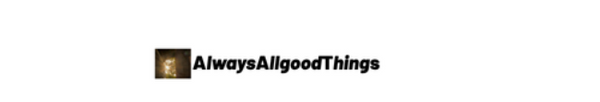 AlwaysAllgoodThings